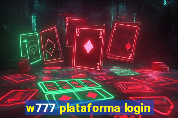 w777 plataforma login